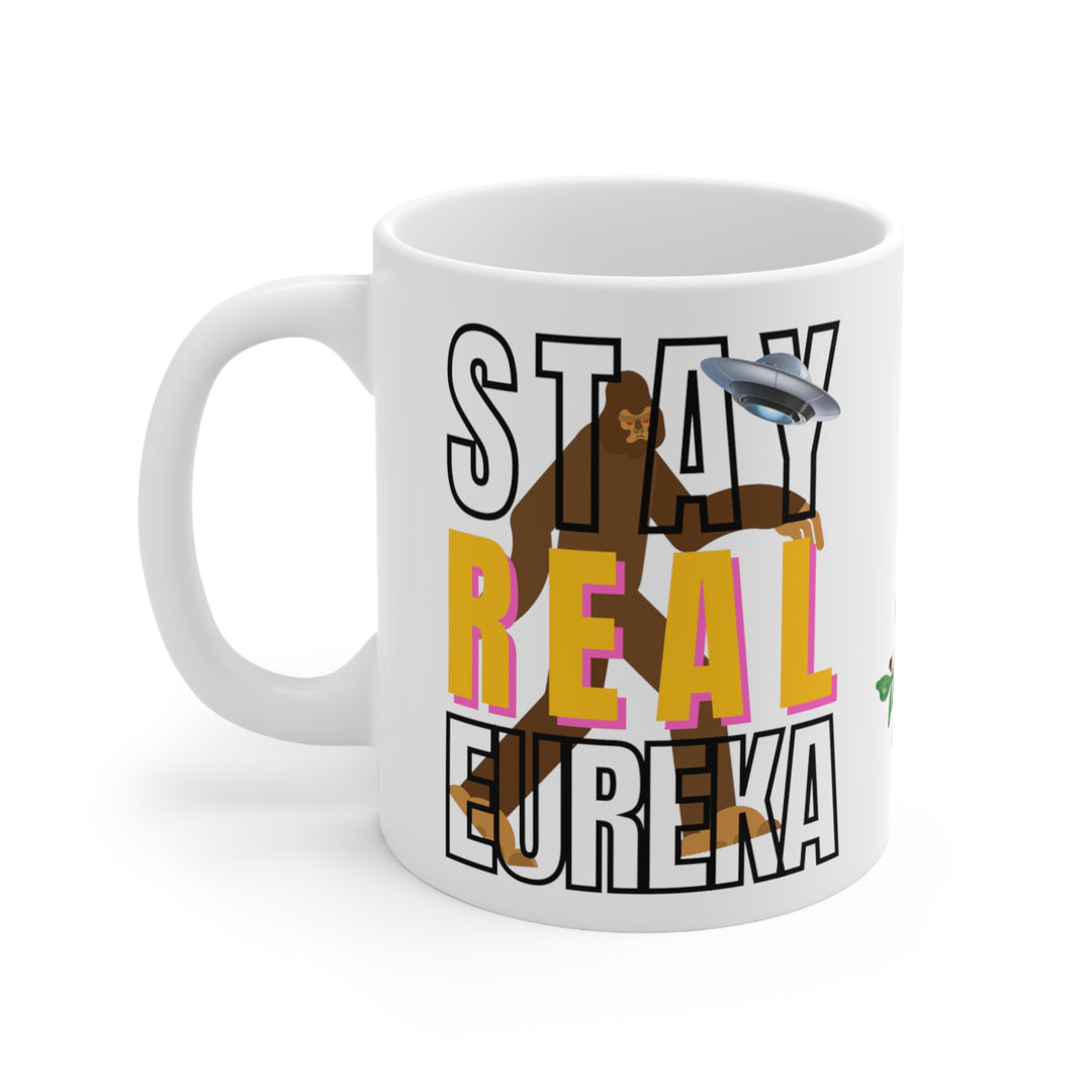 The Heart Division "Stay Real Eureka" Coffee Mug, 11 oz.