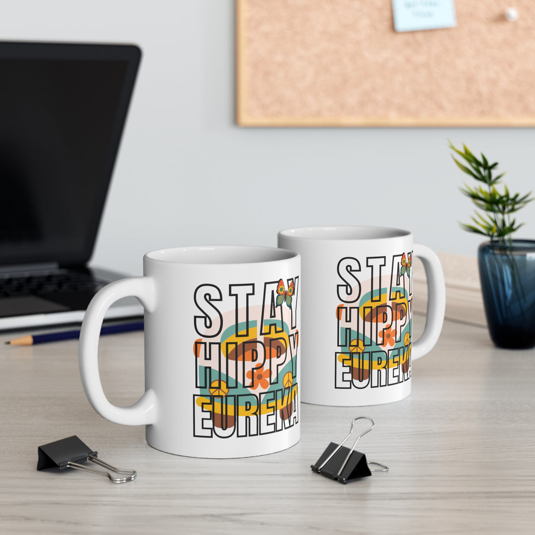 Stay Hippy Eureka Mug on a desktop