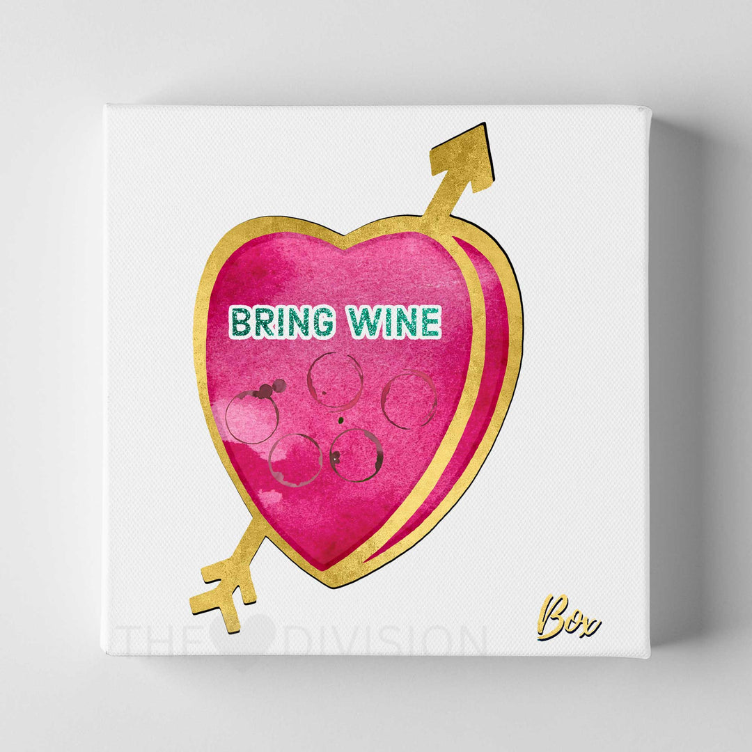 Candid Candy Hearts - "Bring Wine" 8" x 8" Print