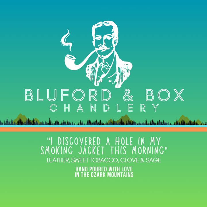 Bluford & Box Chandlery - "I Discovered a Hole in My Smoking Jacket This Morning" Candle, by The Heart Division