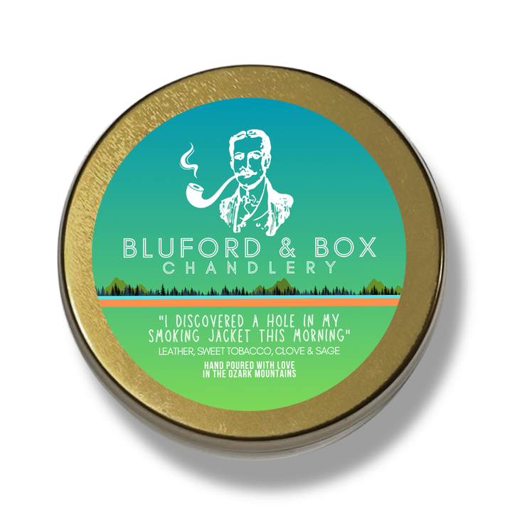Bluford and Box I Discovered a Hole in My Smoking Jacket This Morning Hand Poured Candle Top