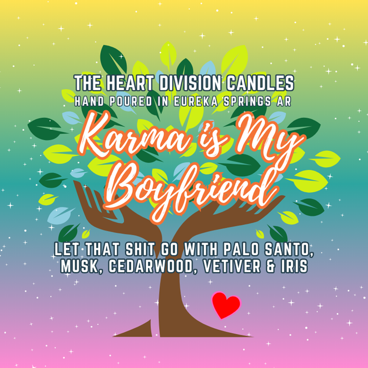 Karma Is My Boyfriend Candle label