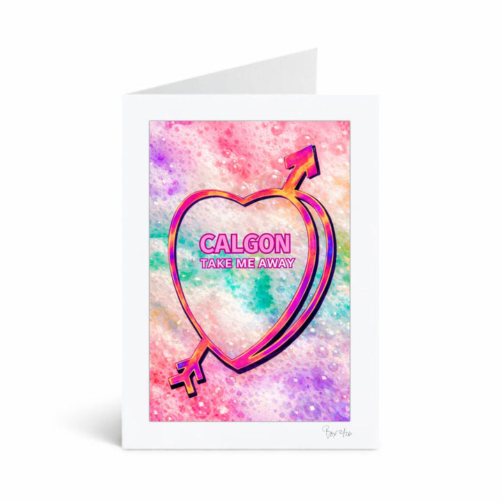 Calgon Take Me Away, Candid Candy Conversation Hearts, 5x7 Greeting Card | FREE USPS SHIPPING